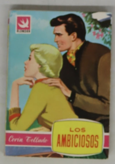 Los ambiciosos