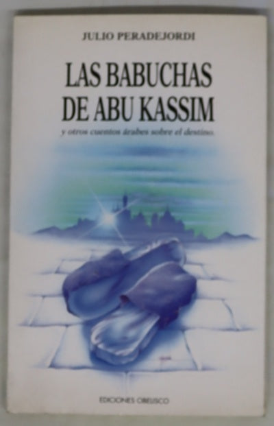 Las babuchas de Abu Kassim