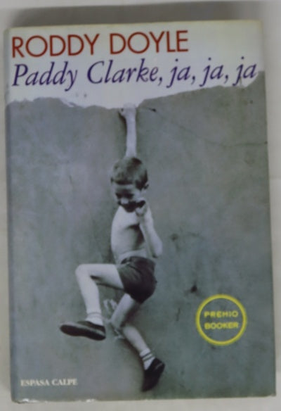 Paddy Clarke, ja, ja, ja