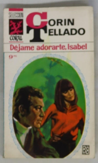 Déjame adorarte, Isabel