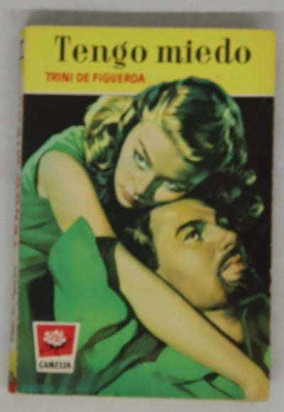 Tengo miedo
