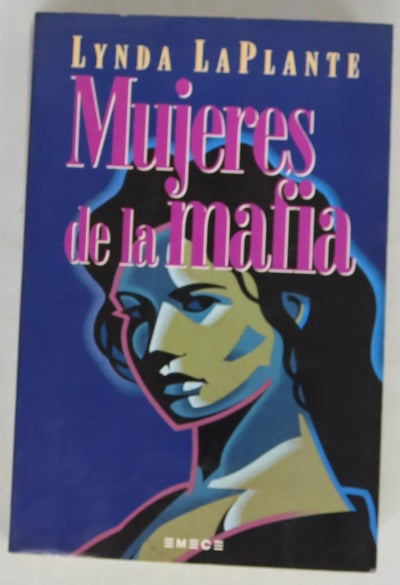 Mujeres de la mafia