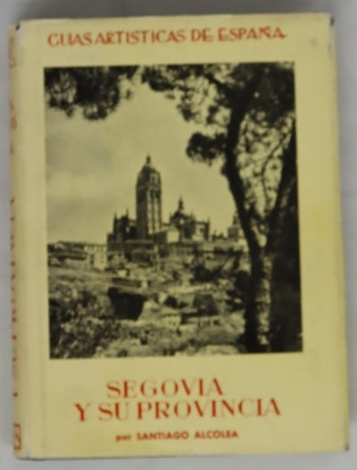 Segovia y su provincia