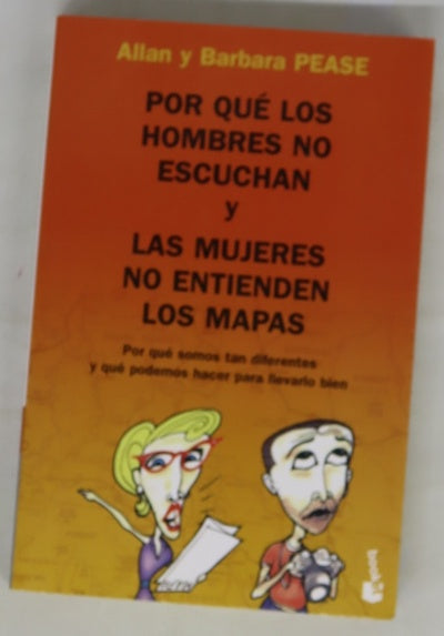 Por qué los hombres no escuchan y las mujeres no entienden los mapas