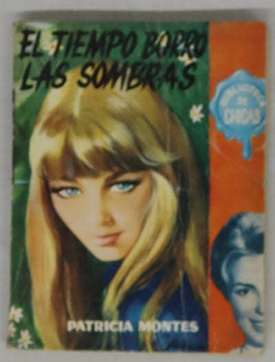 El tiempo borró las sombras