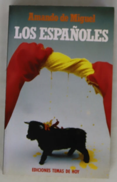 Los españoles Sociología de la vida cotidiana