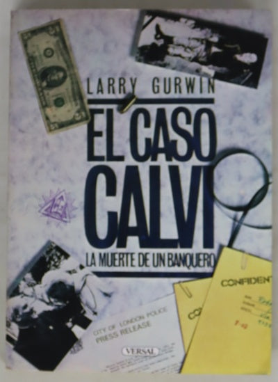 El caso Calvi la muerte de un banquero
