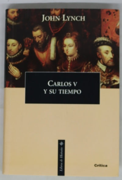 Carlos V y su tiempo