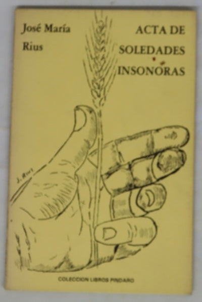 Acta de soledades insonoras