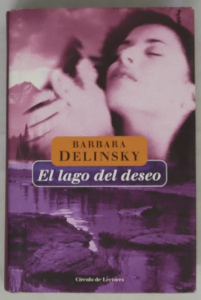 El lago del deseo