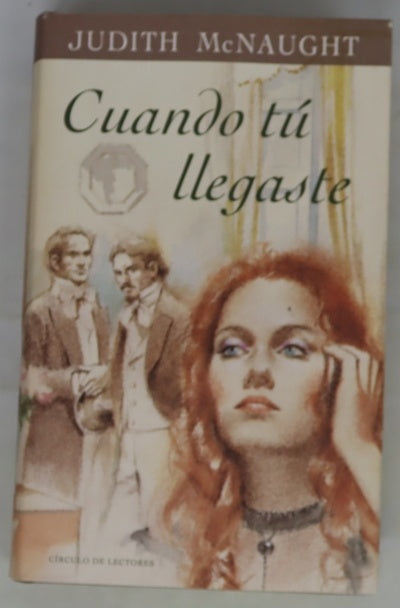 Cuando tú llegaste