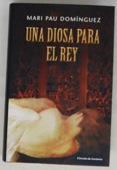 Una diosa para el rey