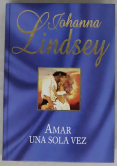 Amar una sola vez