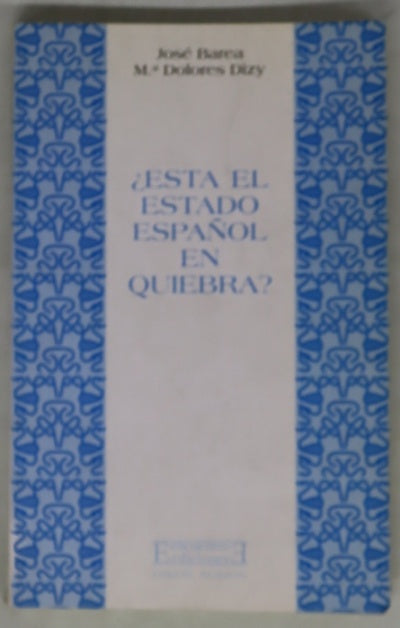 ¿Está el Estado español en quiebra?