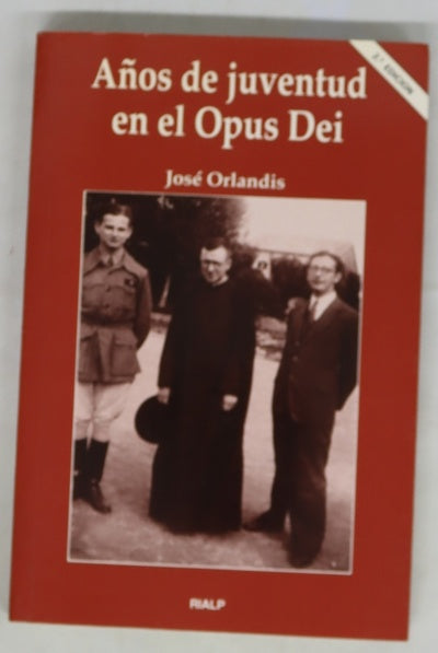 Años de juventud en el Opus Dei