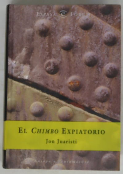 El chimbo expiatorio (la invención de la tradición bilbaina, 1876-1939)
