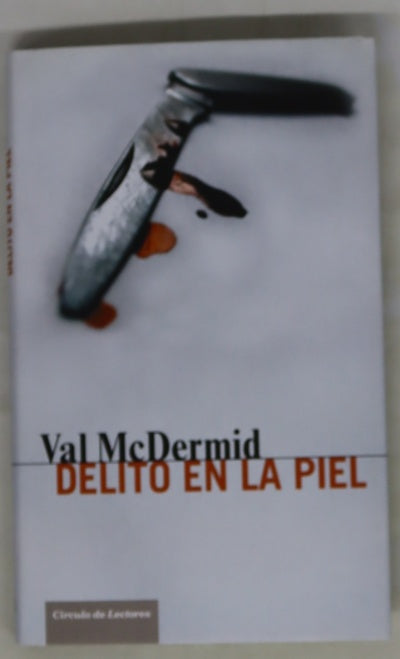 Delito en la piel