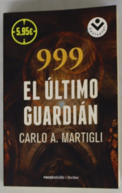999 el último guardián