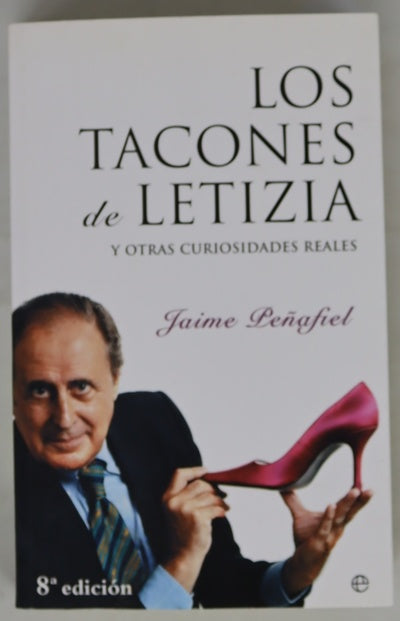 Los tacones de Letizia y otras curiosidades reales