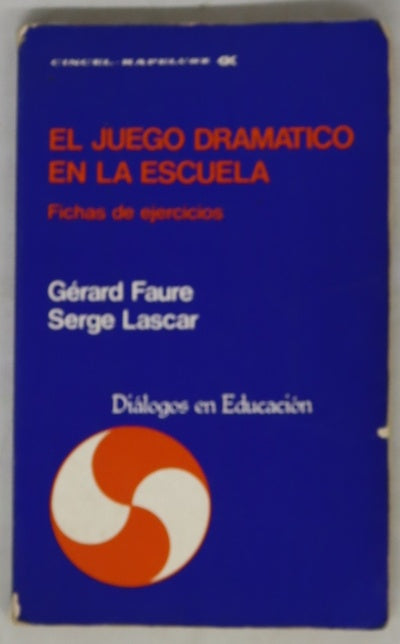El juego dramático en la escuela fichas de ejercicios