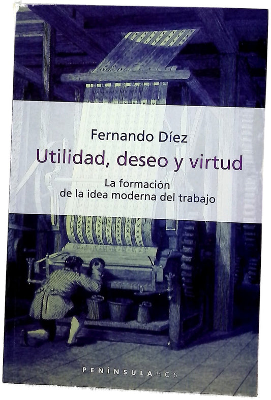 Utilidad, deseo y virtud