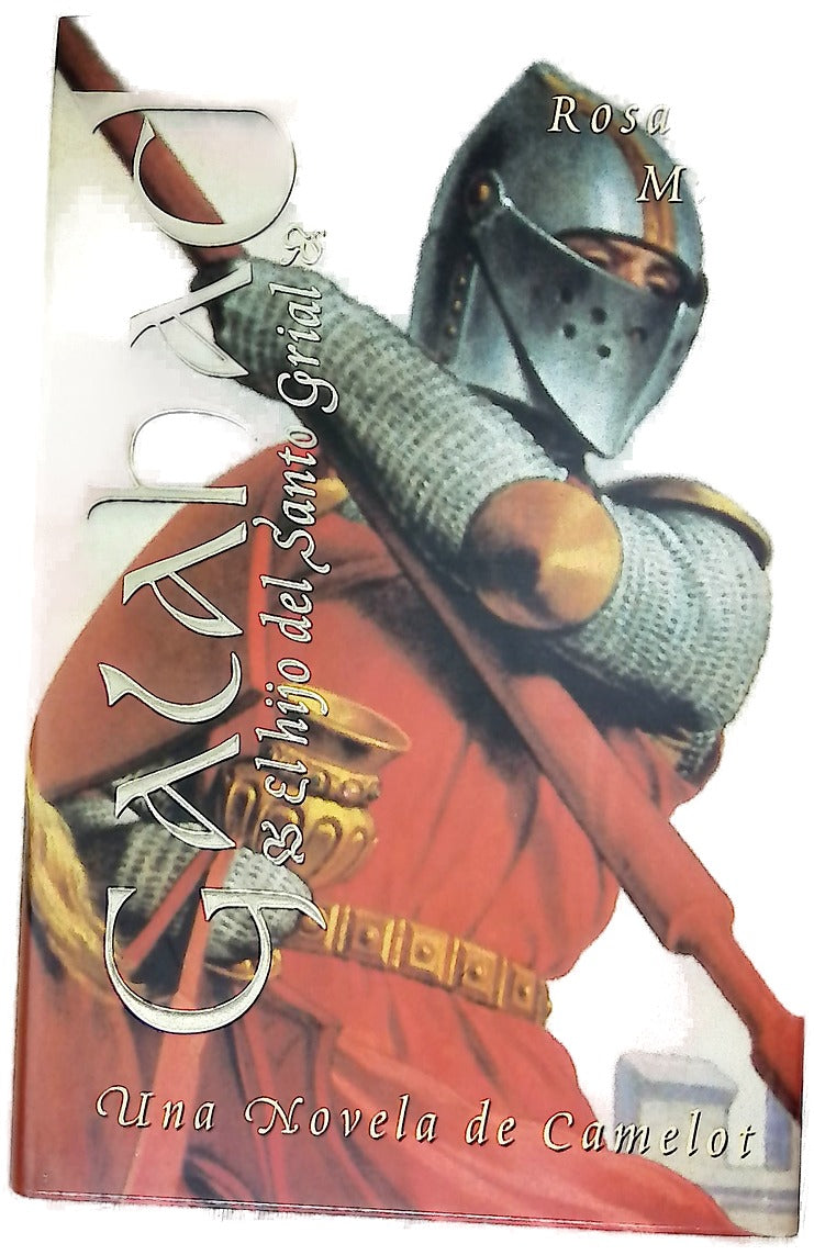 Galahad el hijo del Santo Grial