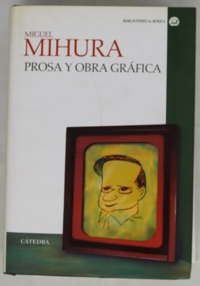 Prosa y obra gráfica