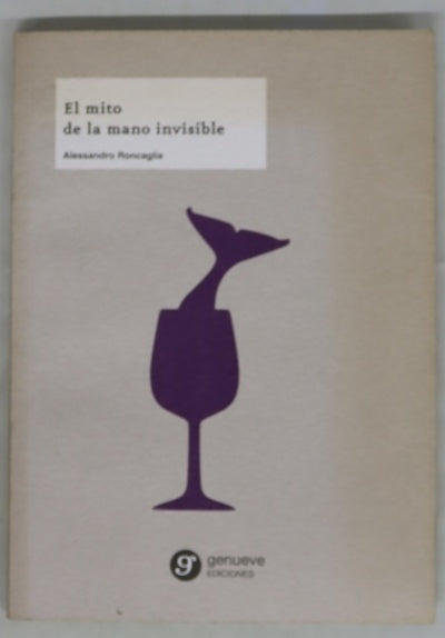 El mito de la mano invisible