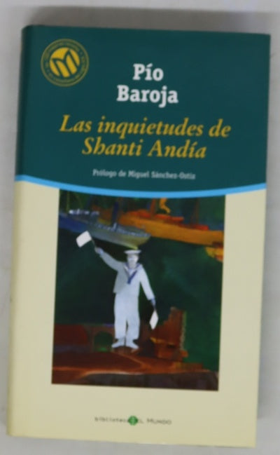 Las inquietudes de Shanti Andía