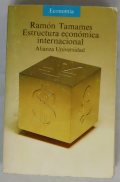 Estructura económica internacional