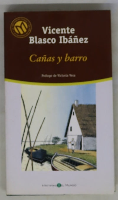 Cañas y barro