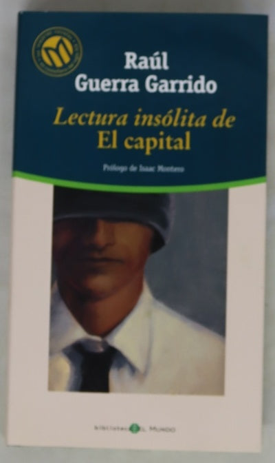 Lectura insólita de El capital