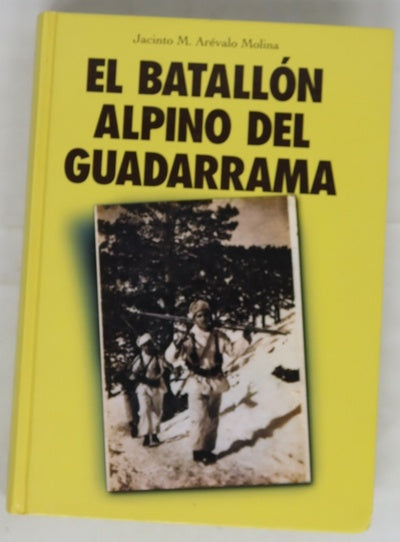 El batallón Alpino del Guadarrama