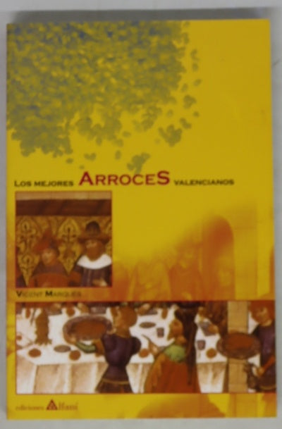 Los mejores Arroces Valencianos