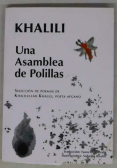 Una asamblea de polillas : selección de poemas