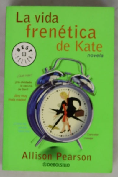 La vida frenética de Kate