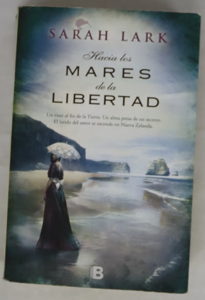 Hacia los mares de la libertad