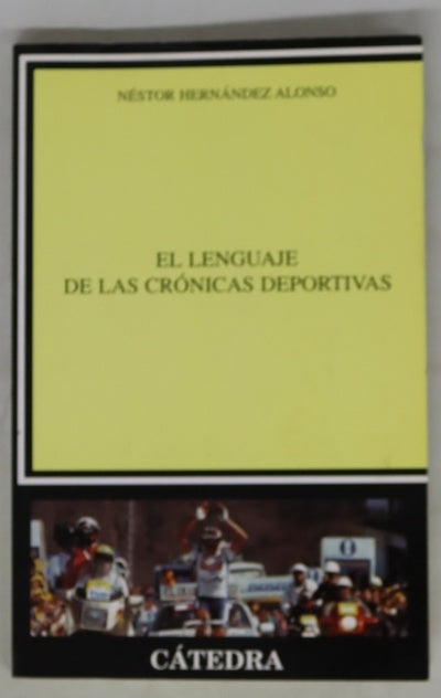 El lenguaje de las crónicas deportivas