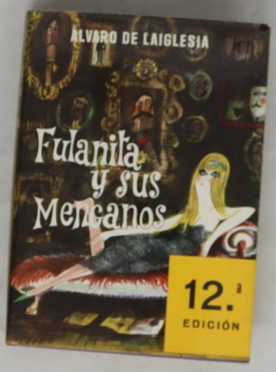 Fulanita y sus menganos Novela