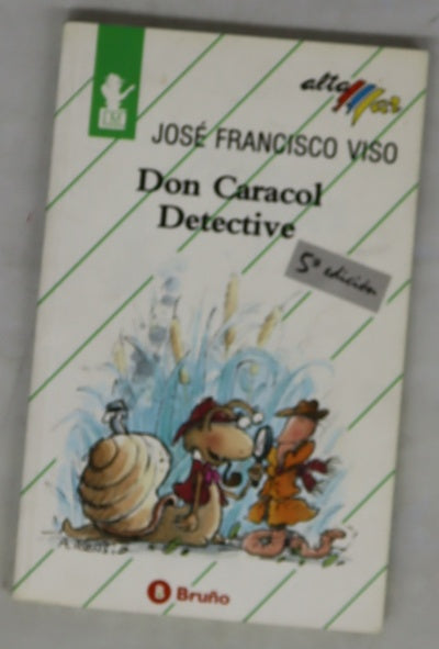 Don Caracol detective