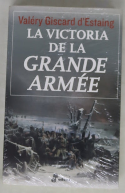 La victoria de la "Grande Armée"