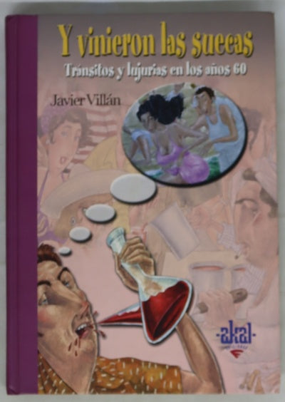 Y vinieron las suecas tránsitos y lujurias en los años 60