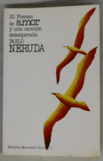 20 poemas de amor y una canción desesperada