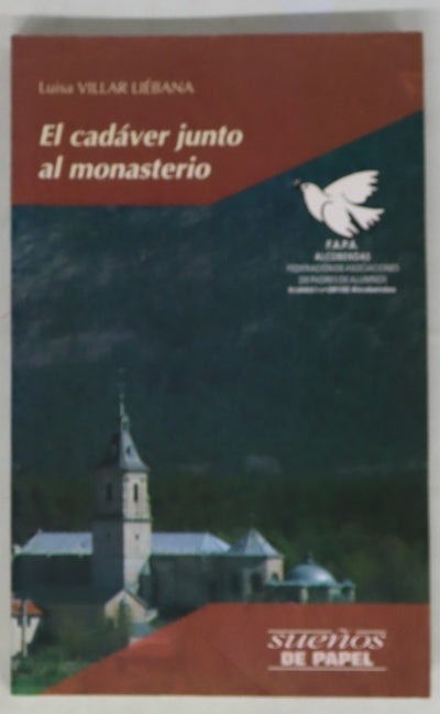 El cadáver junto al monasterio
