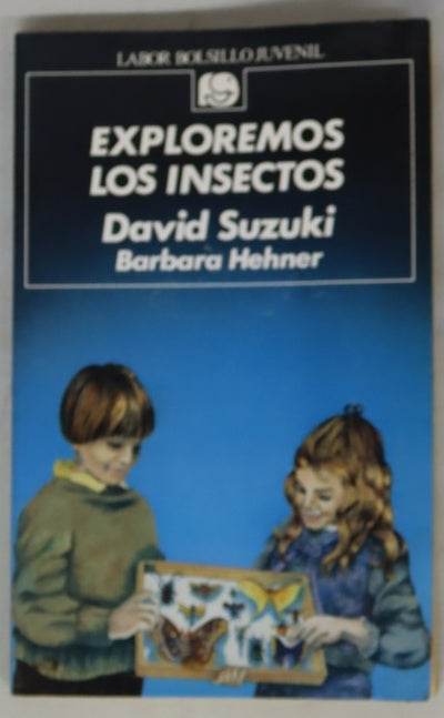 Exploremos los insectos