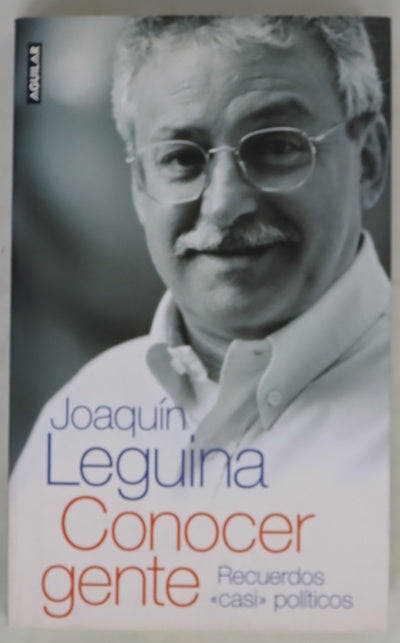 Conocer gente recuerdos "casi" políticos