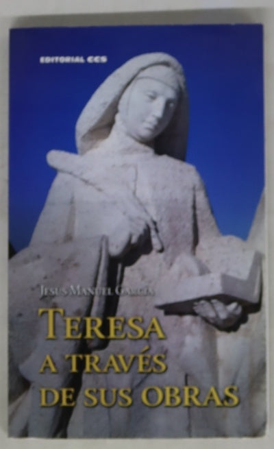 Teresa a través de sus obras