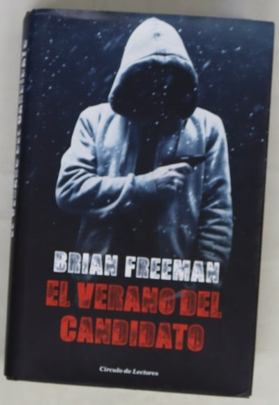 El verano del candidato