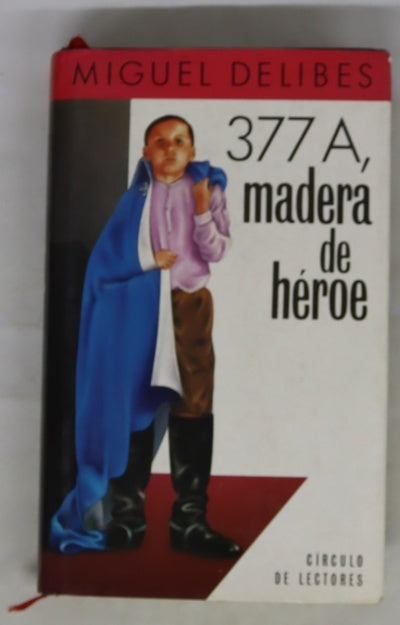 377A, madera de héroe