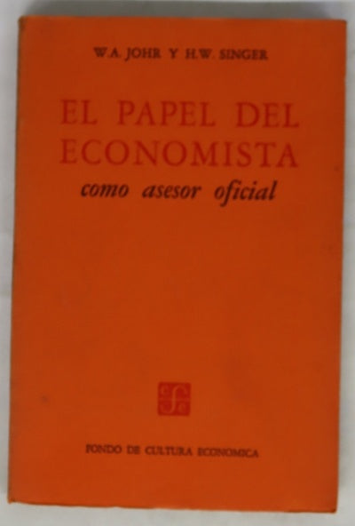 El papel del economista como asesor oficial